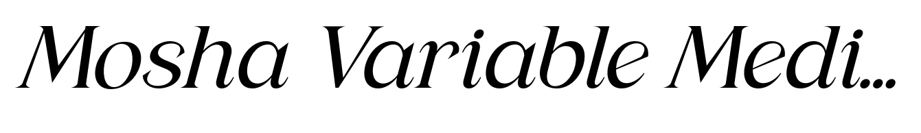 Mosha Variable Medium Italic